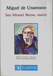 Seller image for San Manuel Bueno, mrtir for sale by Almacen de los Libros Olvidados