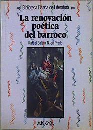 Imagen del vendedor de Renovacion Poetica Del Barroco, La a la venta por Almacen de los Libros Olvidados