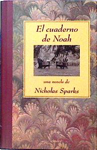 Imagen del vendedor de El Cuaderno De Noah a la venta por Almacen de los Libros Olvidados