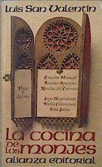 Seller image for La cocina de los monjes for sale by Almacen de los Libros Olvidados