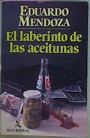 Imagen del vendedor de El Laberinto De Las Aceitunas (primera edicin) a la venta por Almacen de los Libros Olvidados