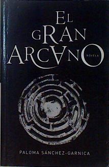 Imagen del vendedor de El gran arcano a la venta por Almacen de los Libros Olvidados