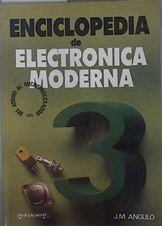 Imagen del vendedor de Enciclopedia electrnica moderna 3 Del tomo Al Microprocesado a la venta por Almacen de los Libros Olvidados