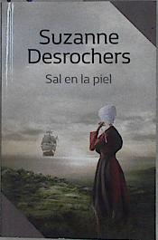 Seller image for Sal en la Piel for sale by Almacen de los Libros Olvidados