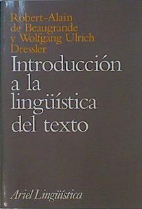 Immagine del venditore per Introduccin a la lingstica del texto venduto da Almacen de los Libros Olvidados