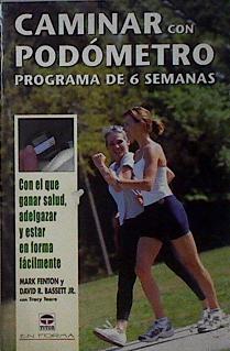 Seller image for Caminar con podmetro : programa de 6 semanas for sale by Almacen de los Libros Olvidados