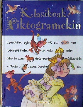 Imagen del vendedor de Klasikoak Piktogramekin a la venta por Almacen de los Libros Olvidados