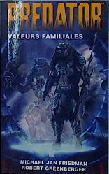 Imagen del vendedor de Predator Valeurs Familiales a la venta por Almacen de los Libros Olvidados