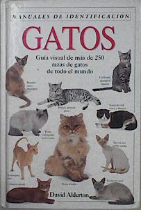 Imagen del vendedor de Gatos gua visual de ms de 250 razas de gatos de todo el mundo a la venta por Almacen de los Libros Olvidados