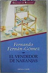 Seller image for El vendedor de naranjas for sale by Almacen de los Libros Olvidados