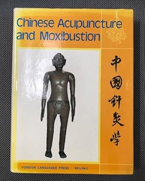 Seller image for Chinese Acupuncture and Moxibustion for sale by The Groaning Board