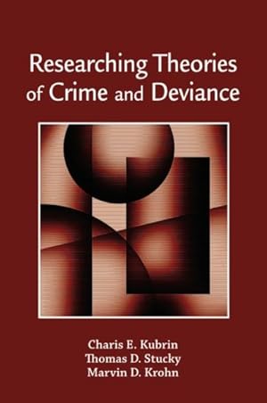 Seller image for Researching Theories of Crime and Deviance for sale by GreatBookPrices
