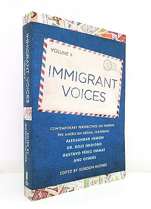 Immigrant Voices, Volume 2