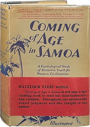 Coming of Age in Samoa; A Psychological Study of Primitive Youth for Western Civilization