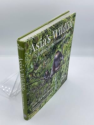 Bild des Verkufers fr Asia's Wildlife A Journey to the Forests of Hope zum Verkauf von True Oak Books