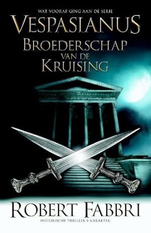 Immagine del venditore per Vespasianus: broederschap van de kruising venduto da WeBuyBooks