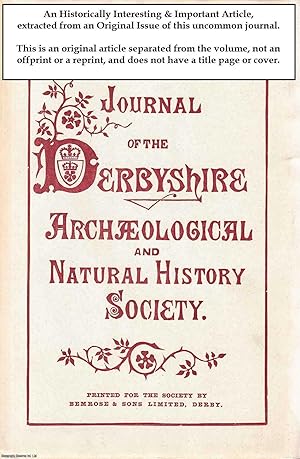 Image du vendeur pour Some Fragments of English Earthenware Lately Discovered at Derby. An original article from the Journal of the Derbyshire Archaeological & Natural History Society, 1887. mis en vente par Cosmo Books