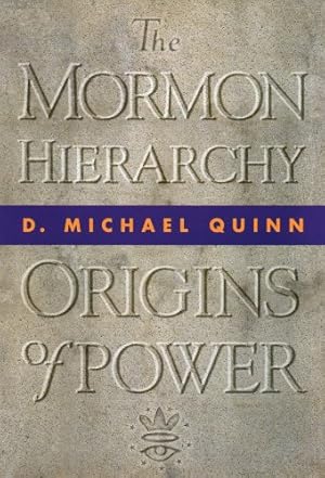 Seller image for The Mormon Hierarchy: Origins of Power for sale by Brockett Designs