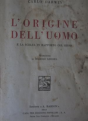 Seller image for L'origine dell uomo e la scelta in rapporto col sesso for sale by L'angolo del vecchietto