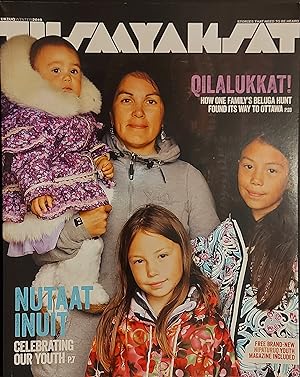 Tusaayaksat Magazine, Ukiuq/Winter 2019