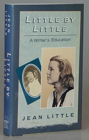 Bild des Verkufers fr Little By Little: A Writer's Education zum Verkauf von Besleys Books  PBFA