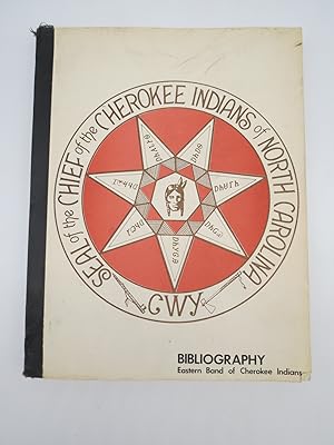 BIBLIOGRAPHY, EASTERN BAND OF CHEROKEE INDIANS, 1974