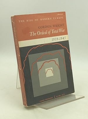 Seller image for THE ORDEAL OF TOTAL WAR 1939-1945 for sale by Kubik Fine Books Ltd., ABAA