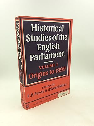 Image du vendeur pour HISTORICAL STUDIES OF THE ENGLISH PARLIAMENT Volume I: Origins to 1399 mis en vente par Kubik Fine Books Ltd., ABAA