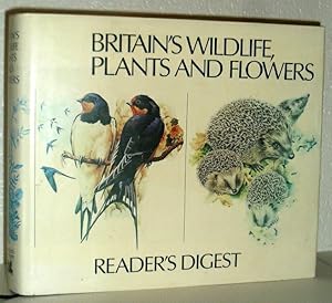 Britain's Wildlife, Plants and Flowers