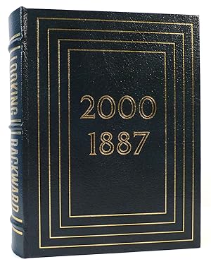 Bild des Verkufers fr LOOKING BACKWARD 2000-1887 Easton Press zum Verkauf von Rare Book Cellar