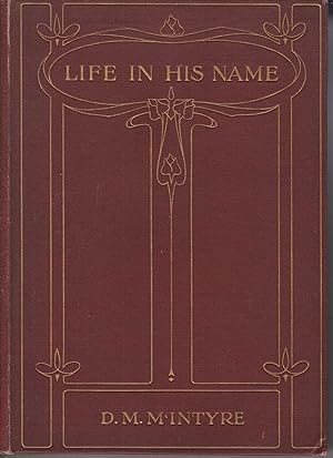 Bild des Verkufers fr Life in His Name zum Verkauf von Robinson Street Books, IOBA
