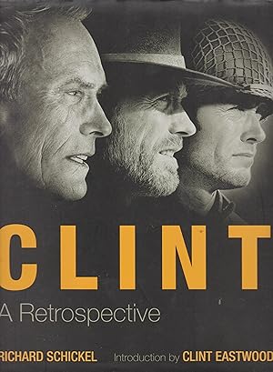 Imagen del vendedor de Clint: A Retrospective a la venta por Robinson Street Books, IOBA