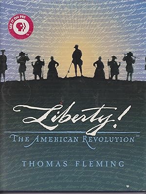 Seller image for Liberty! The American Revolution for sale by Robinson Street Books, IOBA