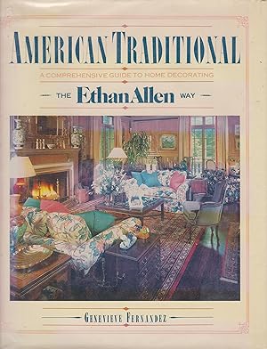 Seller image for American Traditional: The Ethan Allen Way for sale by Robinson Street Books, IOBA