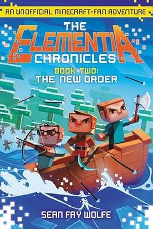Seller image for Elementia Chronicles Book 2: the New Order (Paperback) for sale by Grand Eagle Retail