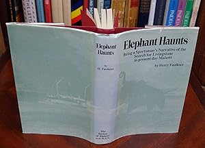 Elephant Haunts. Being a Sportsman's Narrative of the Search for Livingstone in present day Malawi