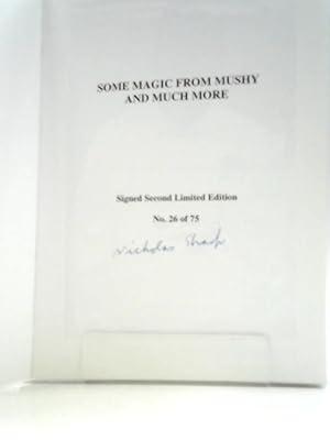 Imagen del vendedor de Some Magic from Mushy and Much More a la venta por World of Rare Books