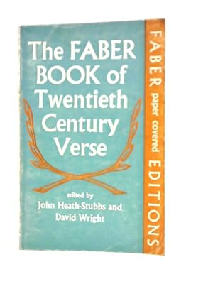 Image du vendeur pour The Faber Book of Twentieth Century Verse mis en vente par World of Rare Books