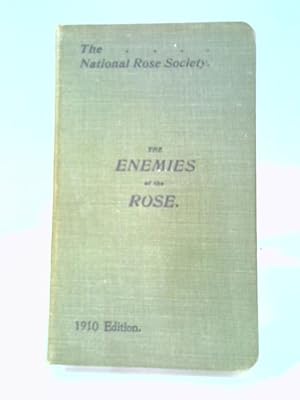 Bild des Verkufers fr The Enemies of the Rose (1910 Edition) zum Verkauf von World of Rare Books