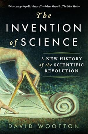 Seller image for Invention of Science : A New History of the Scientific Revolution for sale by GreatBookPrices