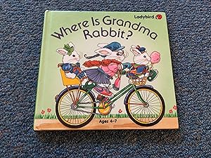 Image du vendeur pour Where Is Grandma Rabbit? mis en vente par Betty Mittendorf /Tiffany Power BKSLINEN