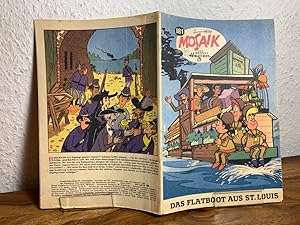 Mosaik Digedags : Nummer 181. Das Flatboot aus St. Louis. Herausgegeben vom Zentralrat der FDJ.