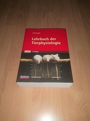 Heinz Penzlin, Lehrbuch der Tierphysiologie / 7. Auflage Heinz Penzlin. Unter Mitarb. von Gernot ...