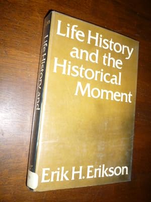 Seller image for Life History and the Historical Moment for sale by Gargoyle Books, IOBA