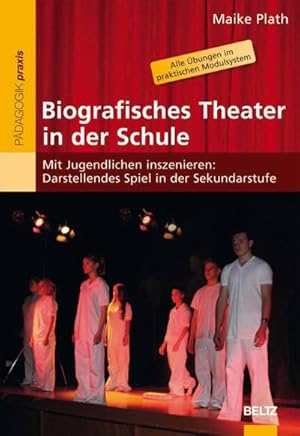 Bild des Verkufers fr Biografisches Theater in der Schule zum Verkauf von Rheinberg-Buch Andreas Meier eK