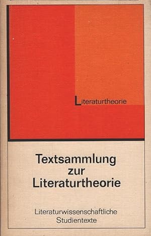 Seller image for Textsammlung zur Literaturtheorie. erarb. von e. Kollektiv d. Pdagog. Hochschule Karl Liebknecht Potsdam unter Leitung von Horst Hartmann. [Bearb. d. Bd.: Hans Friederici .] / Literaturwissenschaftliche Studientexte for sale by Schrmann und Kiewning GbR