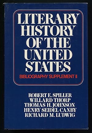 Seller image for Literary History of the United States: Bibliography Supplement II for sale by Between the Covers-Rare Books, Inc. ABAA