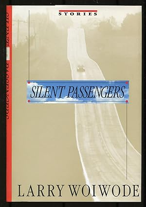 Image du vendeur pour Silent Passengers: Stories mis en vente par Between the Covers-Rare Books, Inc. ABAA