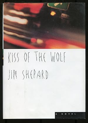 Bild des Verkufers fr Kiss of the Wolf zum Verkauf von Between the Covers-Rare Books, Inc. ABAA