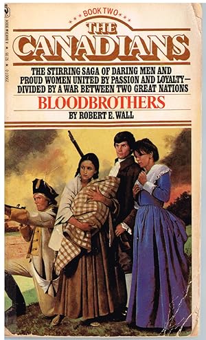 Seller image for The Canadians Book Two Bloodbrothers for sale by First Class Used Books